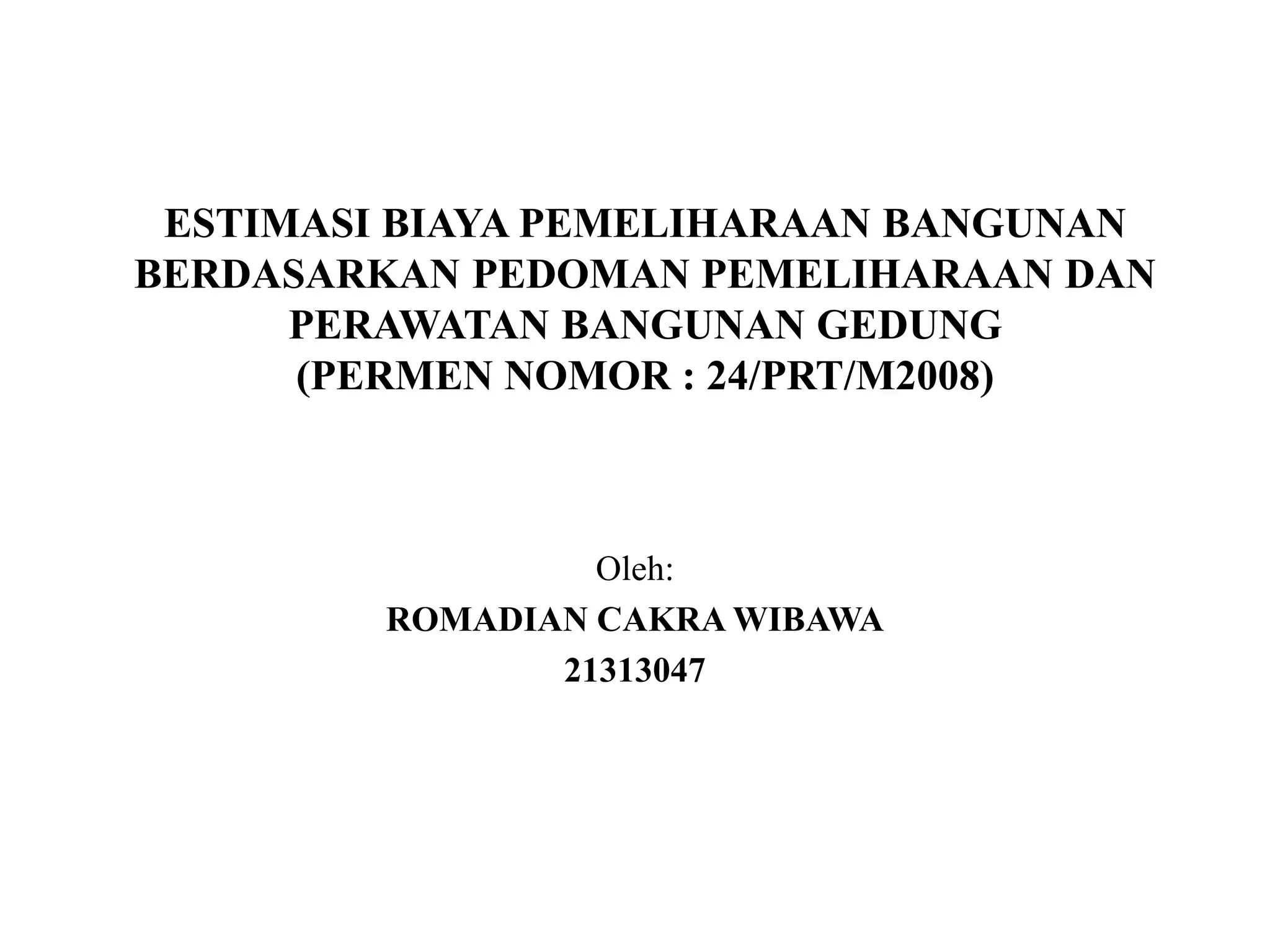 estimasi biaya pemeliharaan bangunan gedung