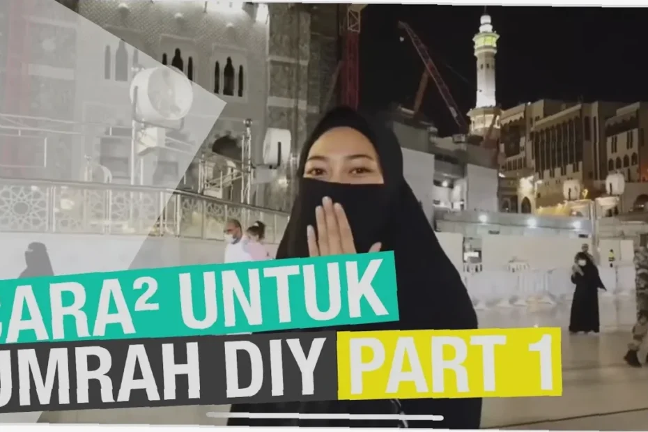 cara buat umrah diy 2023