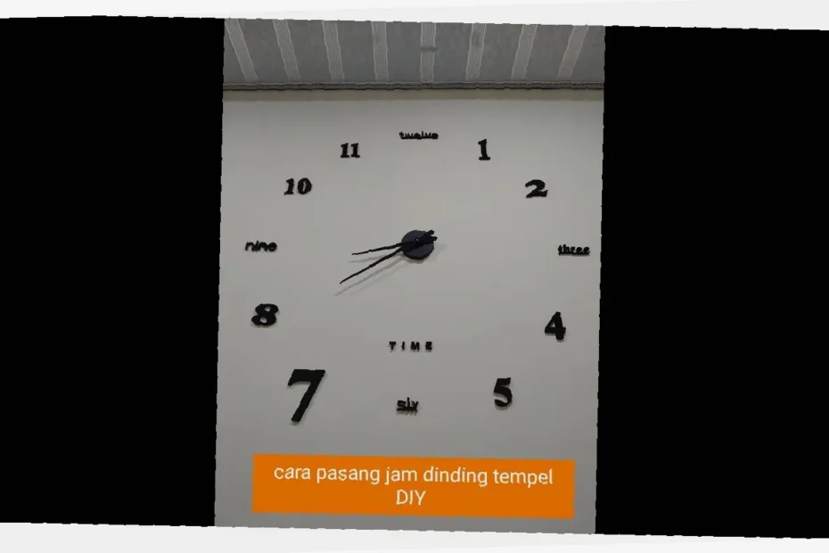 cara pasang jam dinding diy
